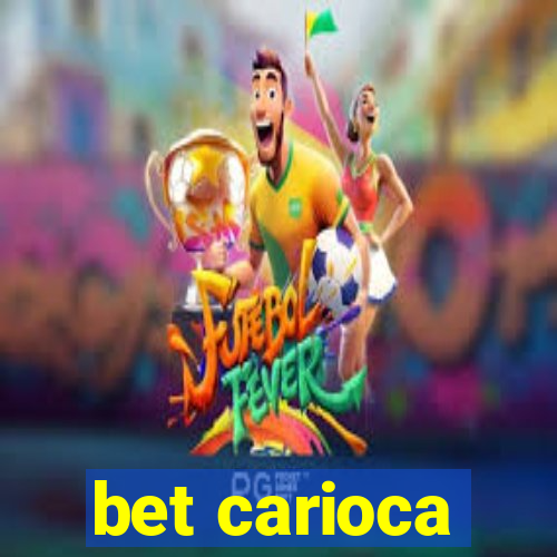 bet carioca